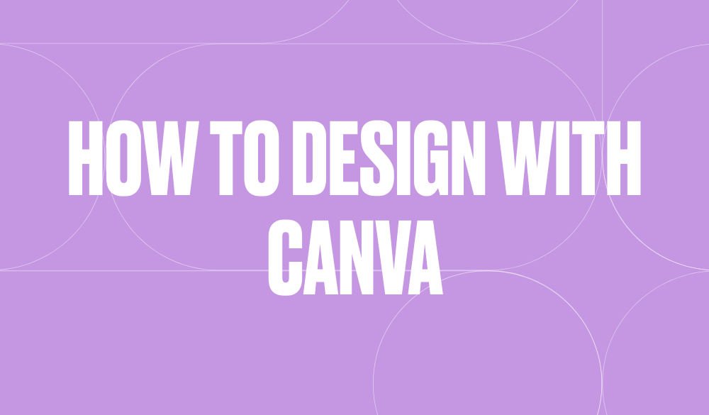How to design with Canva