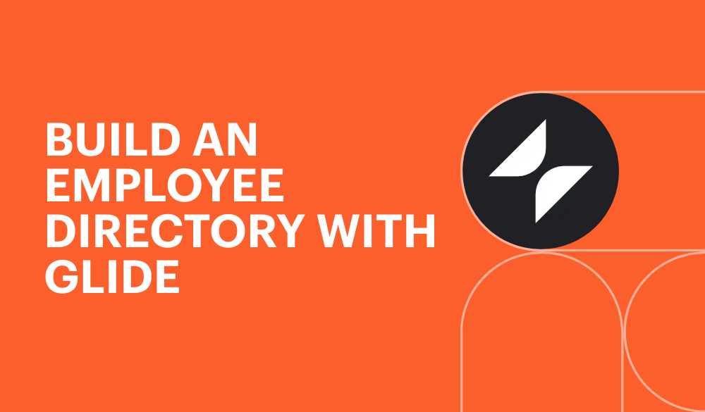 Build an employee directory with Glide