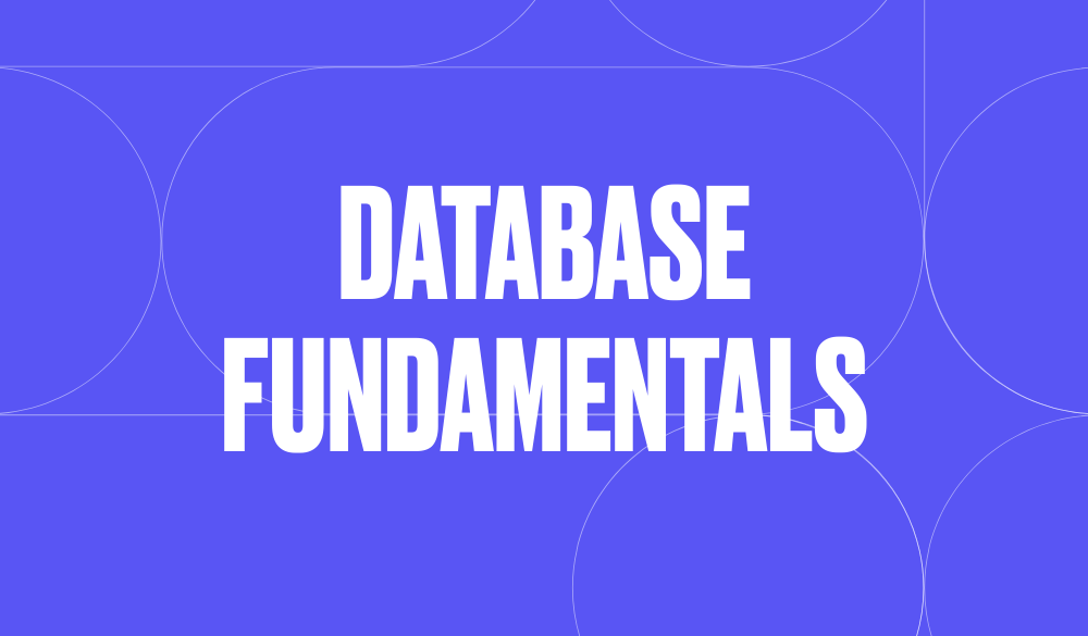 Database fundamentals
